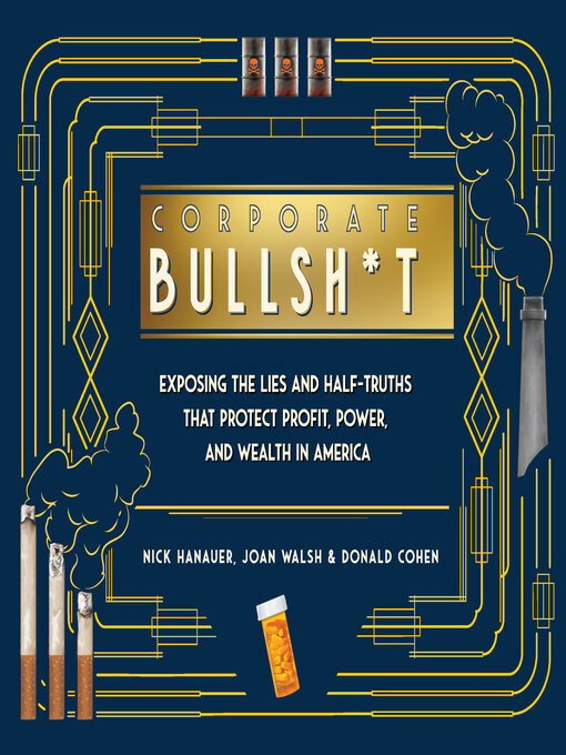 Title details for Corporate Bullsh*t by Nick Hanauer - Available